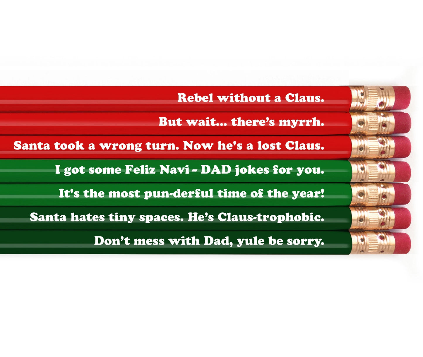 Set of red and green pencils with humorous text on a white background