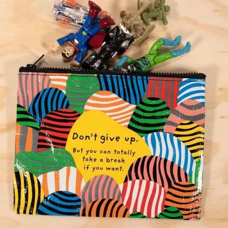Don't Give Up Zippered Pouch - Chrysler Museum Shop