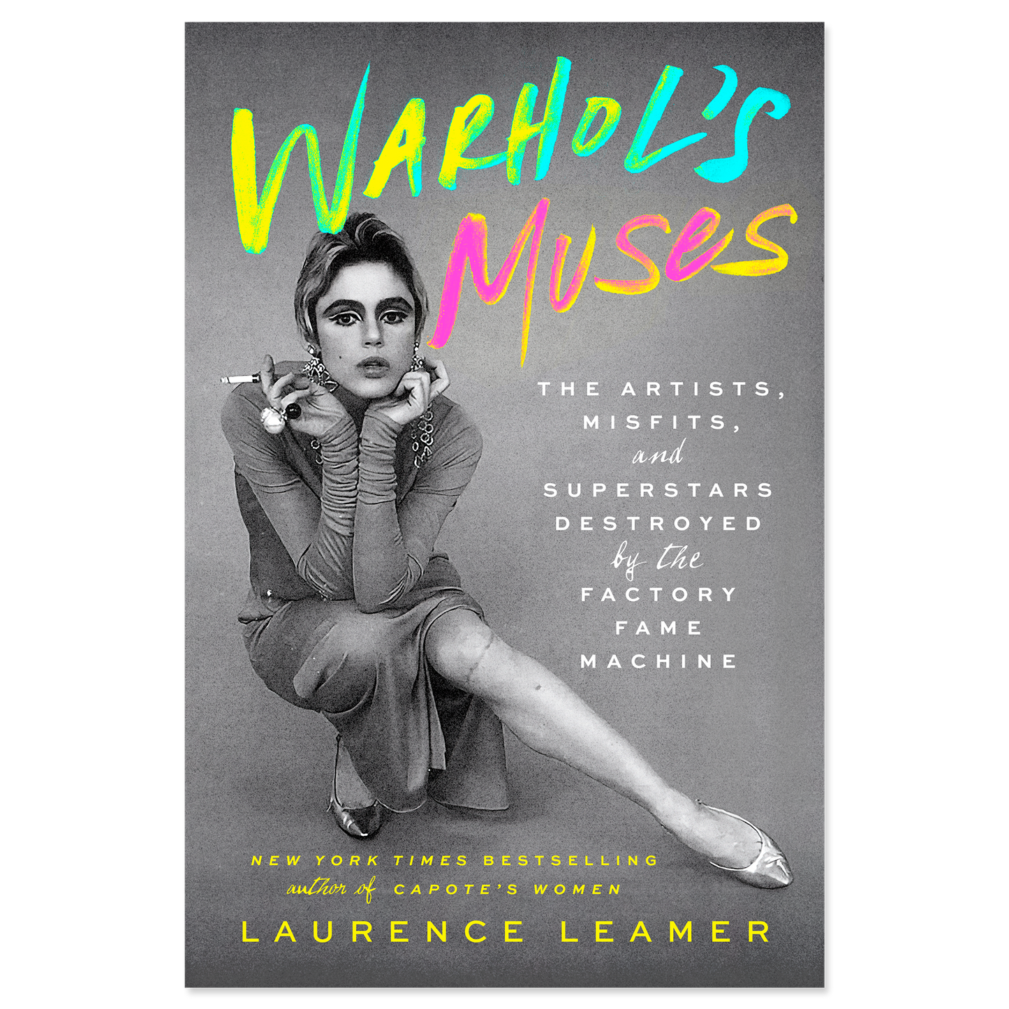 Book cover of 'Warhol's Muses' with a black and white photo of a woman, colorful text, and author's name.