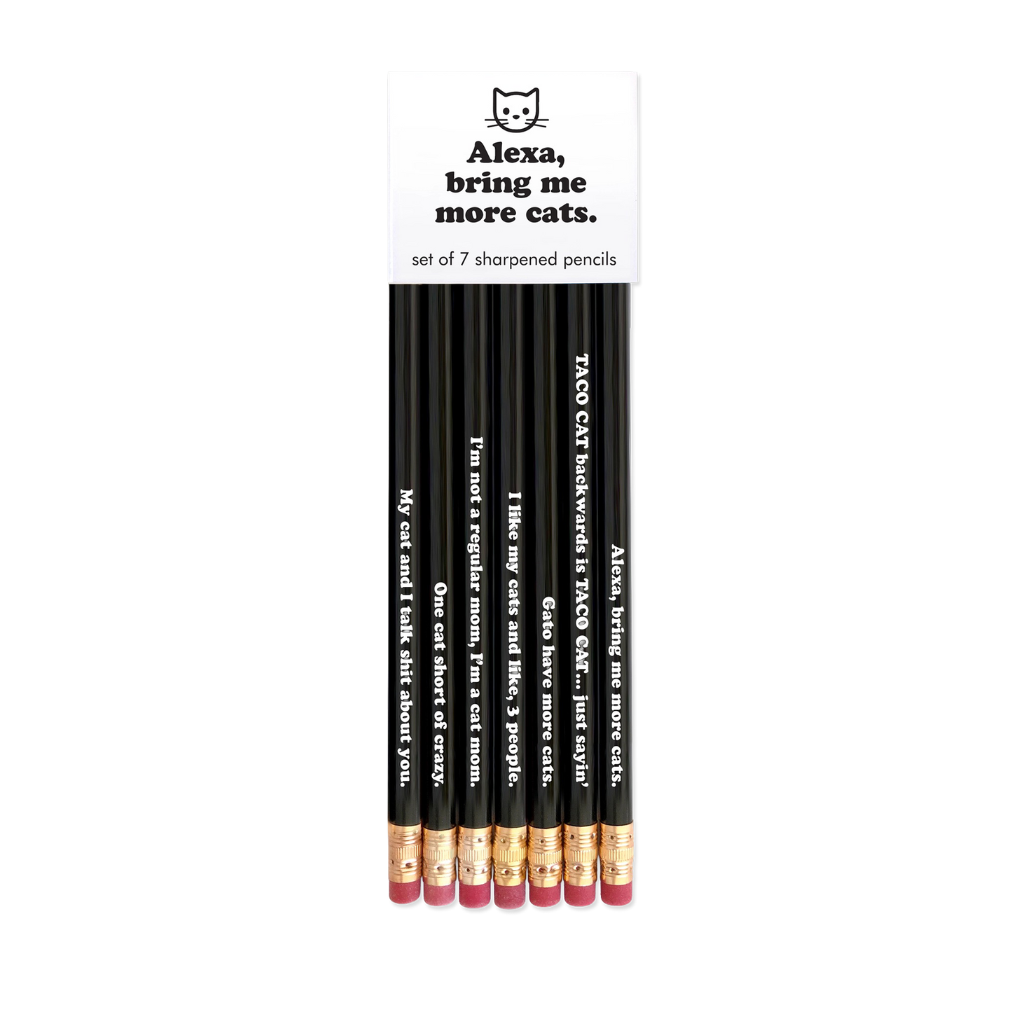 Set of black pencils with humorous text on a white background