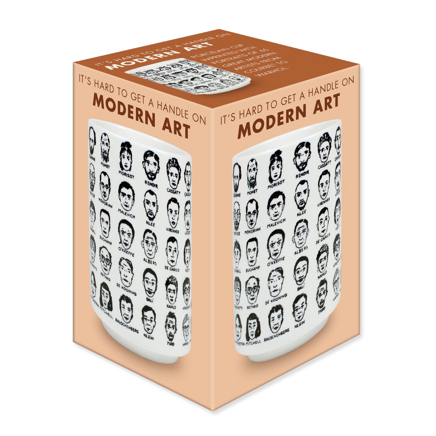 Packaging featuring "t's Hard To Get A Handle On Modern Art" with image of a cup (no handle) decorated with portraits of famous modern artists.