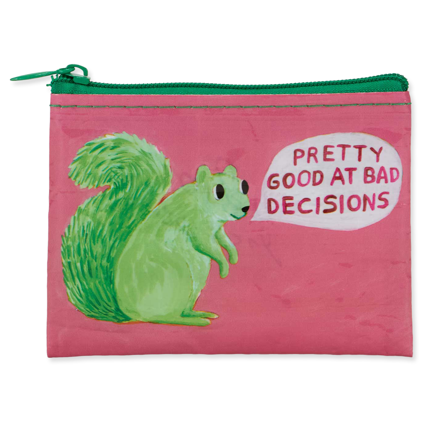 Good At Bad Decisions Coin Purse