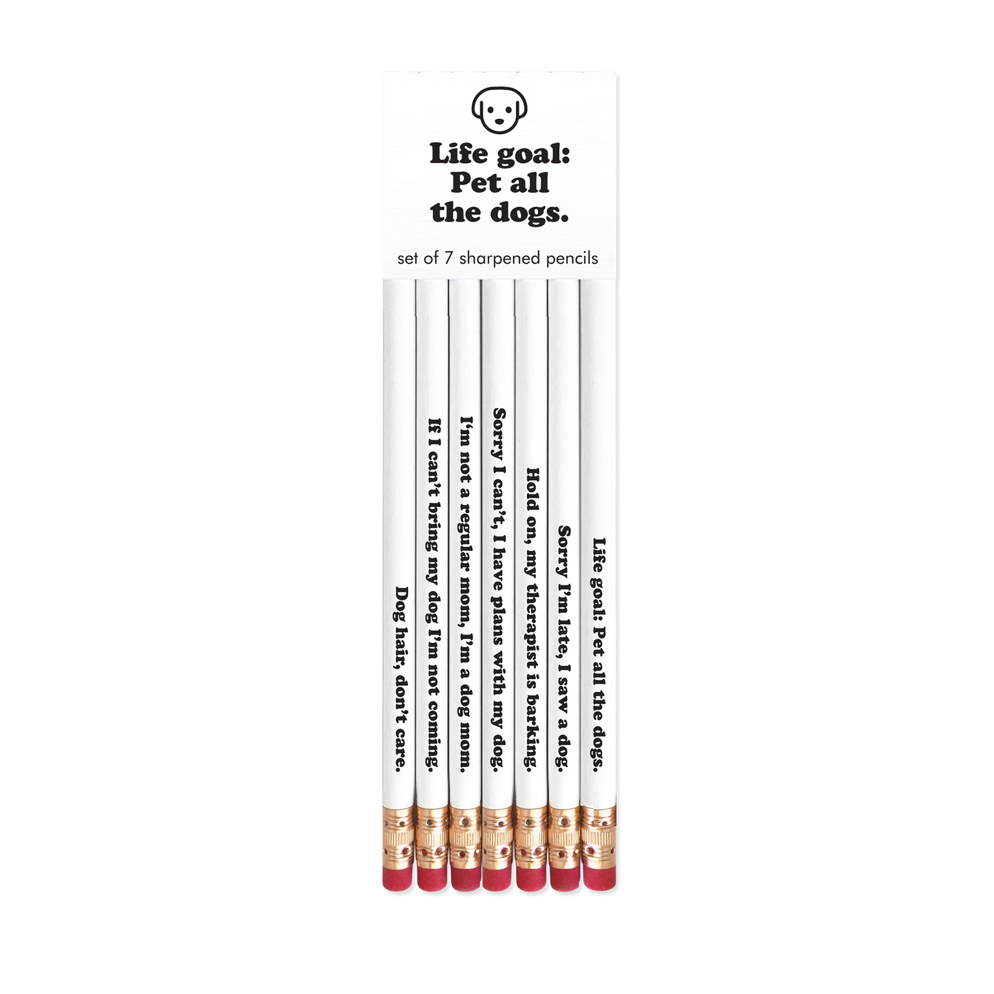 Set of 7 sharpened pencils with humorous sayings on a white background