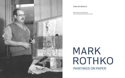 Mark Rothko: Paintings On Paper