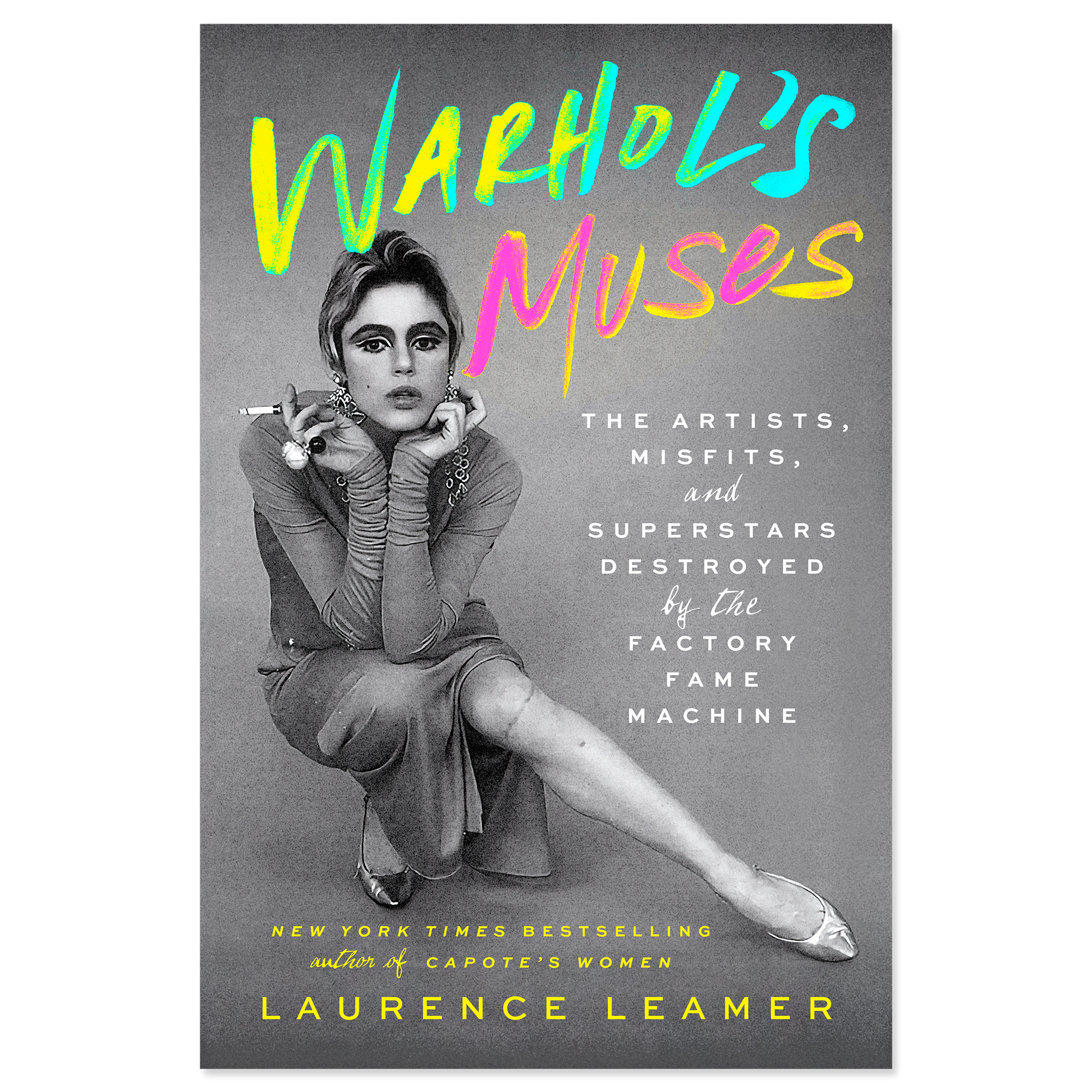 Book cover of 'Warhol's Muses' with a black and white photo of a woman, colorful text, and author's name.