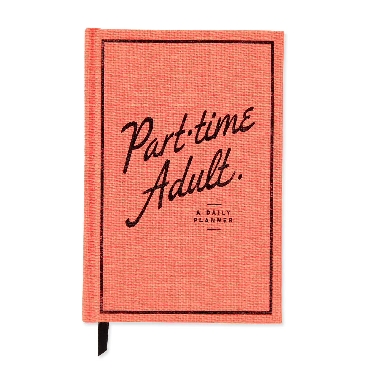 Pink planner with 'Part-time Adult' text on a white background