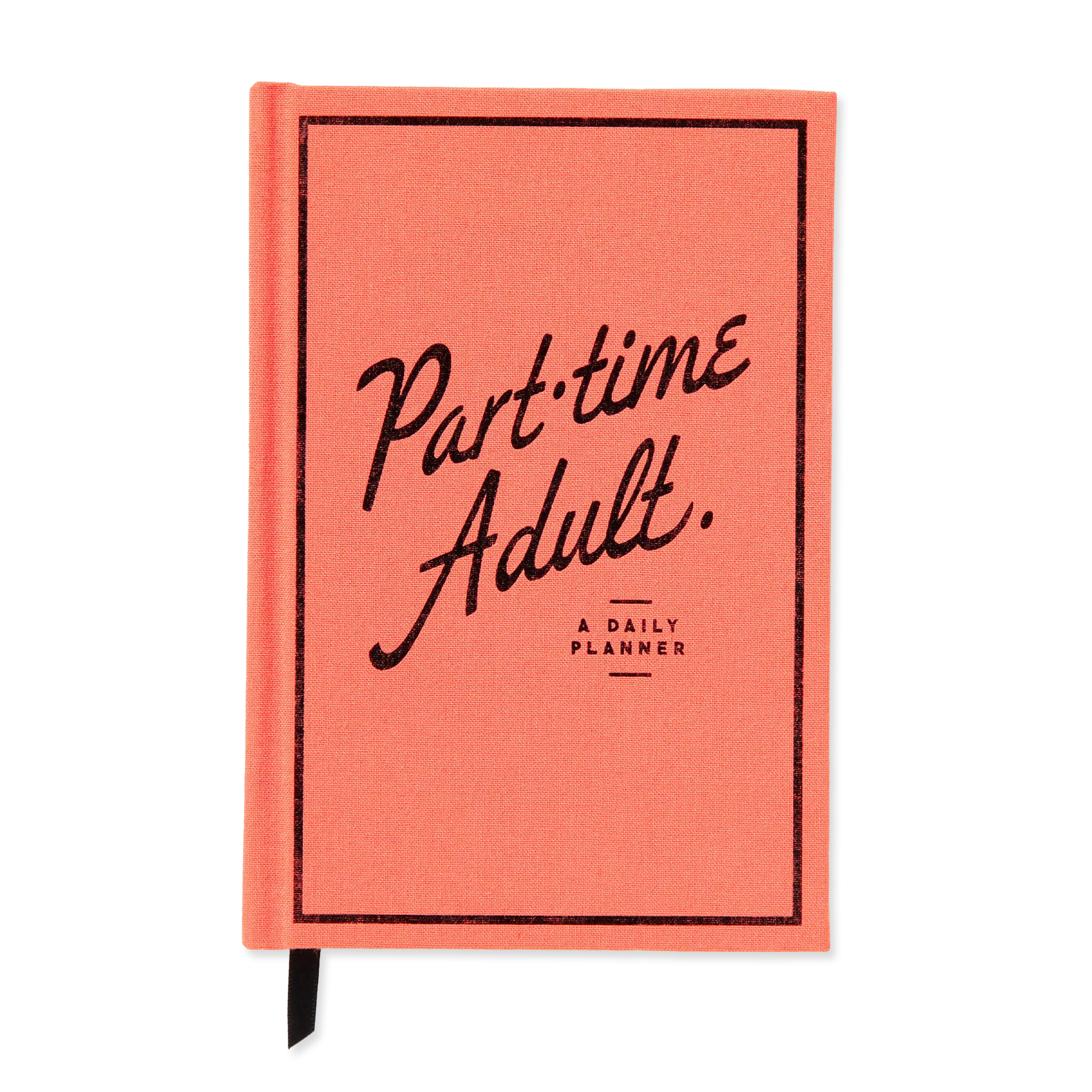 Pink planner with 'Part-time Adult' text on a white background