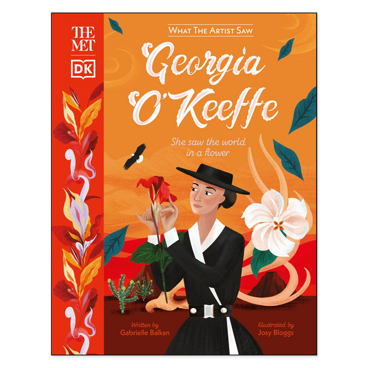 Book cover of 'What The Artist Saw: Georgia O'Keeffe' with illustration of a woman holding flowers and text on an orange background.
