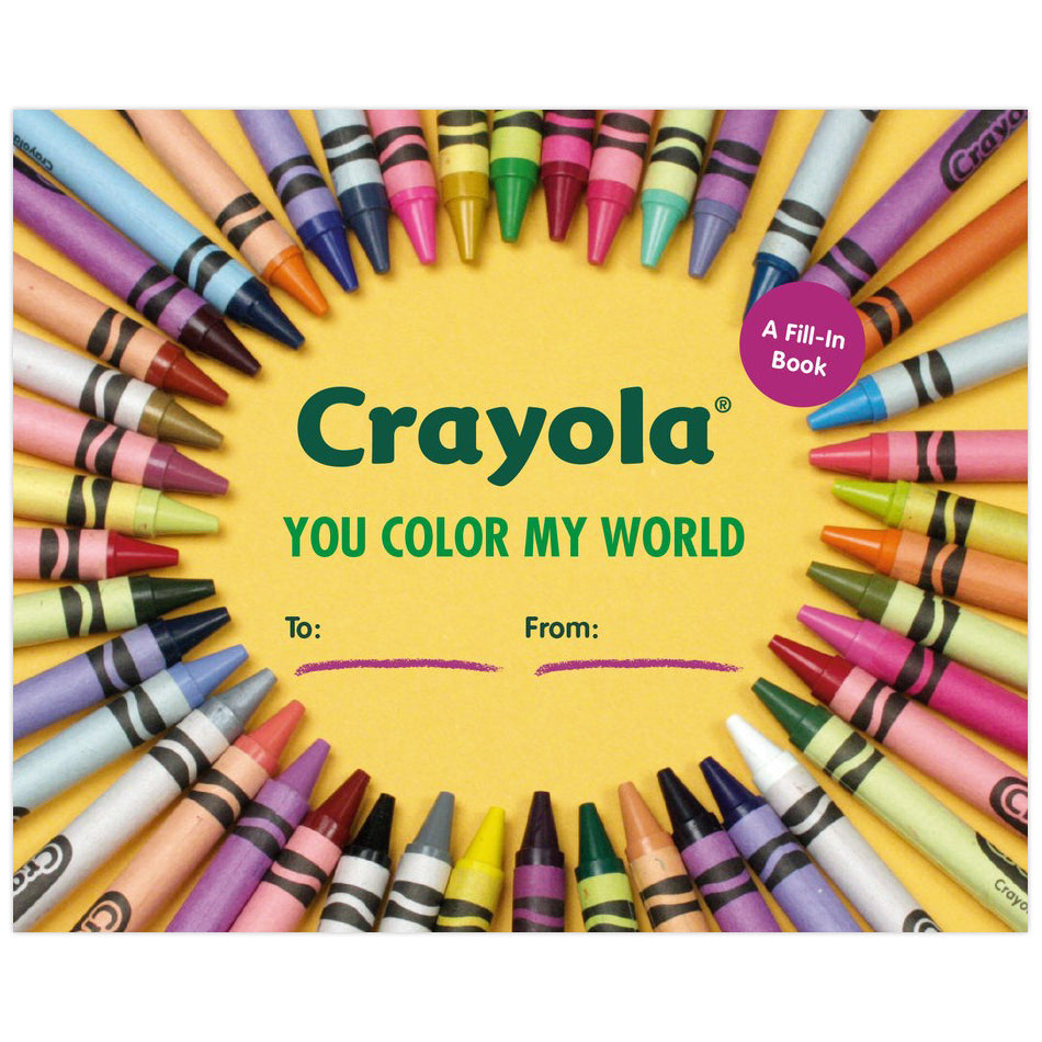 You Color My World Fill-in Book