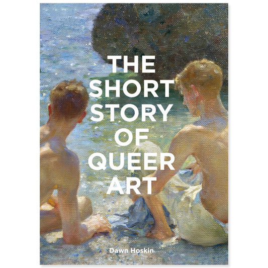 The Short Story of Queer Art