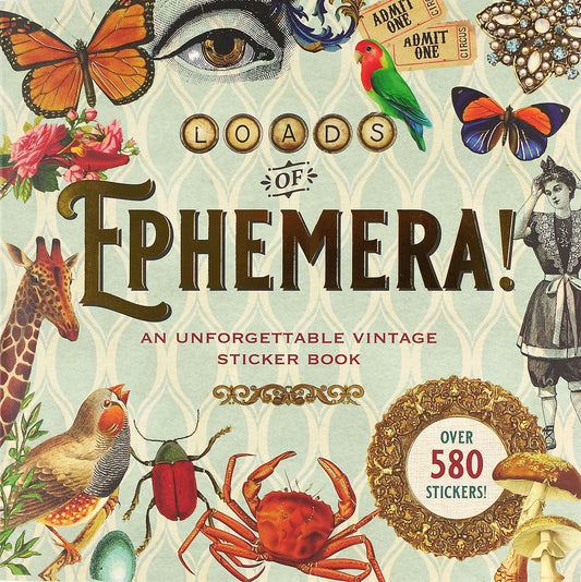 Loads of Ephemera! Sticker Book (Front Cover) - Chrysler Museum Shop