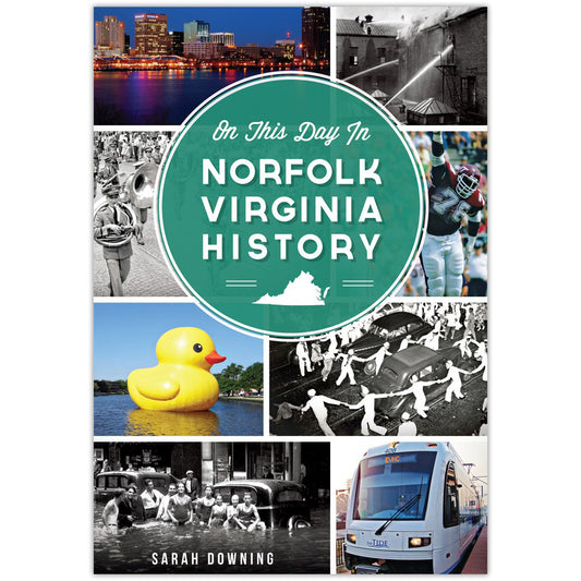 An diesem Tag in der Geschichte von Norfolk, Virginia