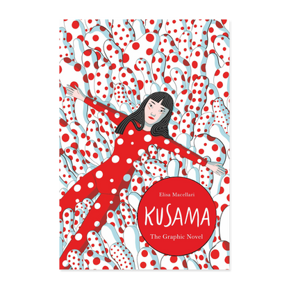 Book cover of 'Kusama: The Graphic Novel' with a polka dot design and a character in a red dress.