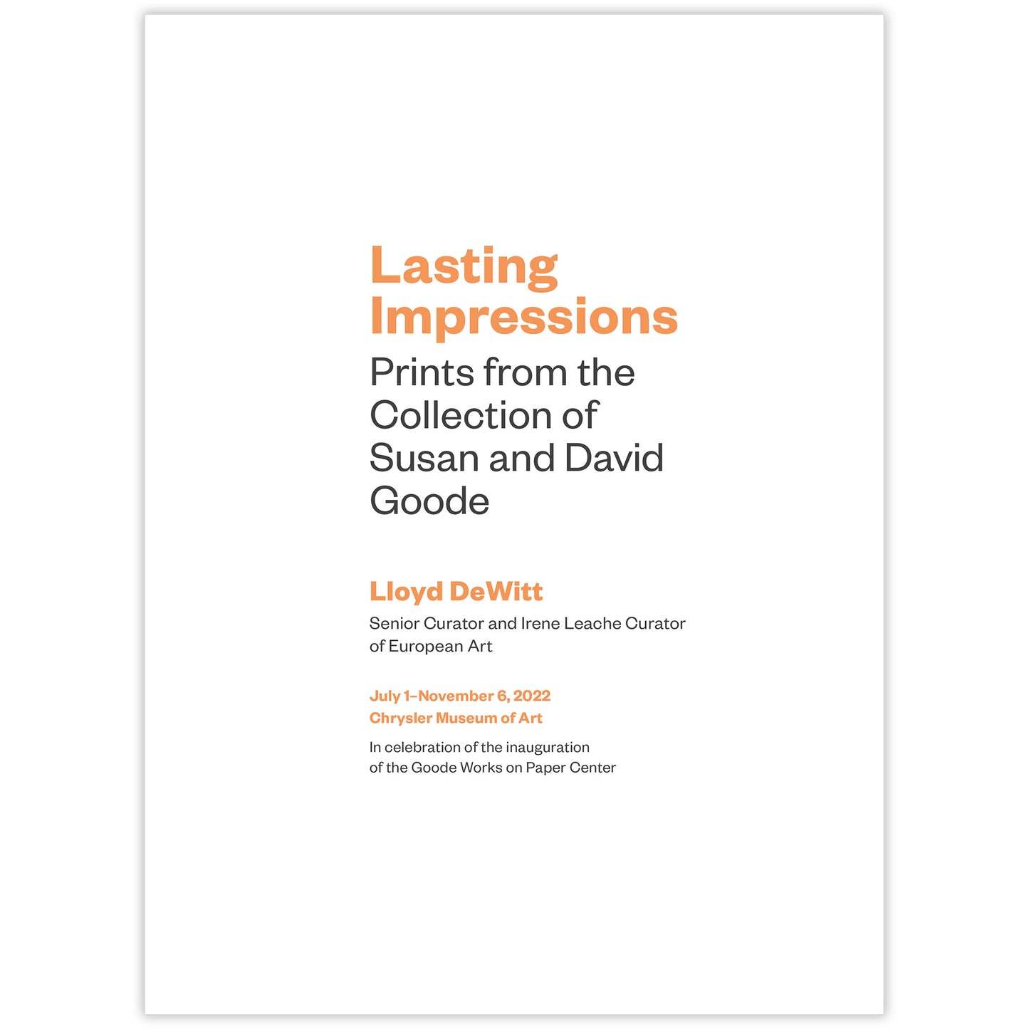 Lasting Impressions: Prints from the Collection of Susan and David Goode