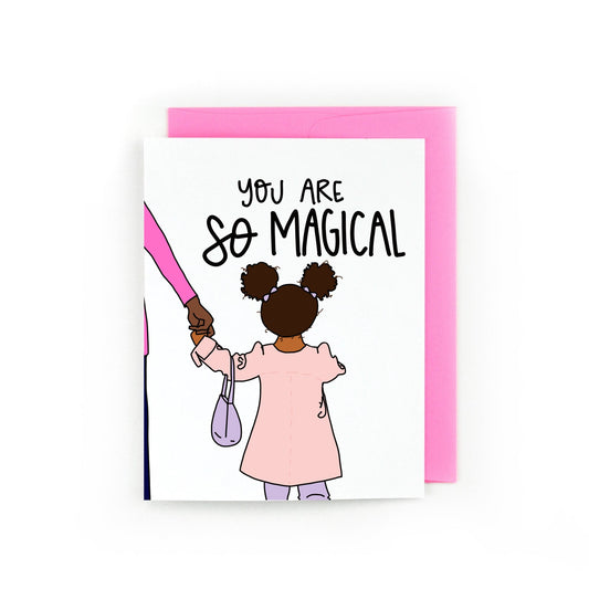 You Are So Magical Greeting Card - Chrysler Museum Shop