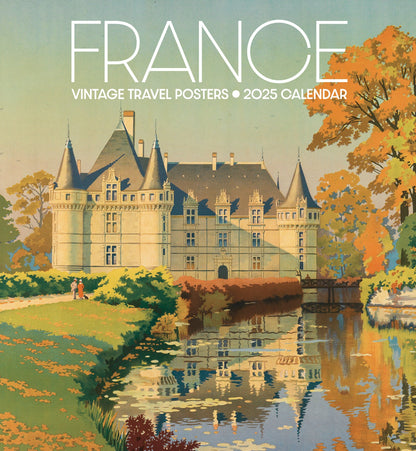 France: Vintage Travel Posters 2025 Wall Calendar - Chrysler Museum Shop