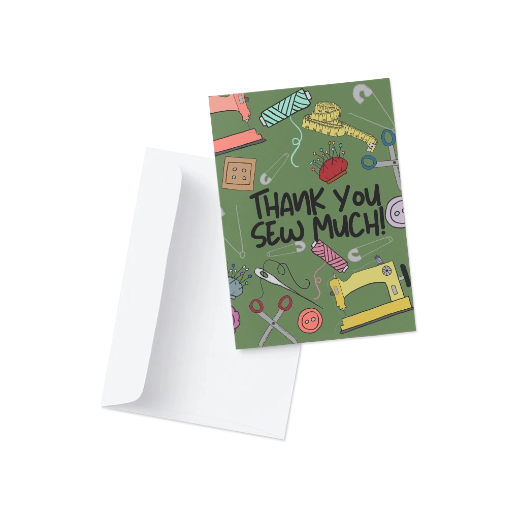 Thank You Sew Much Greeting Card