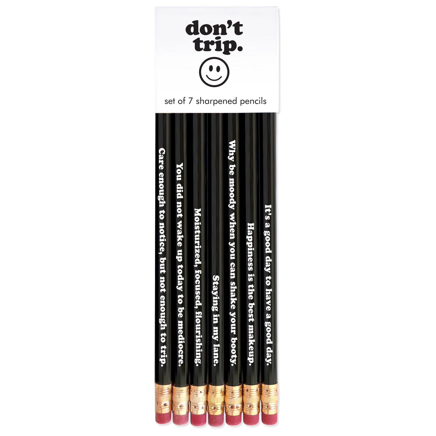 Don't Trip Pencils (Set of 7)