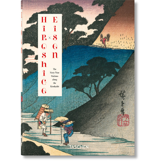 Hiroshige &amp; Eisen: Die 69 Stationen entlang des Kisokaido