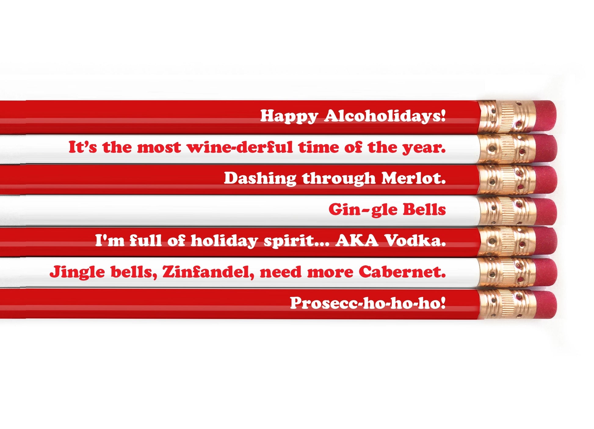 Set of red & white pencils with humorous holiday sayings on a white background