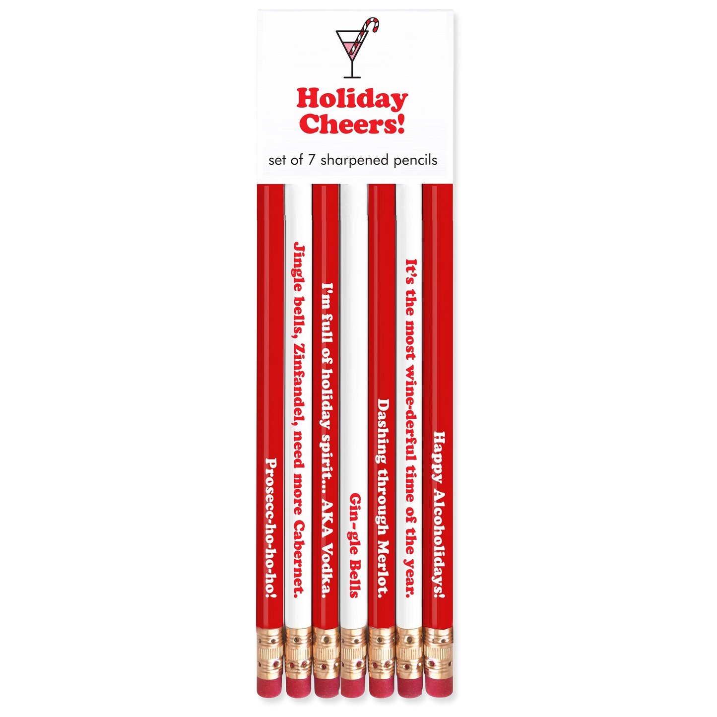 Set of 7 sharpened pencils with humorous sayings in a packaging labeled 'Holiday Cheers'.