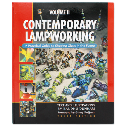 Contemporary Lampworking, Vol. II - Chrysler Museum Shop