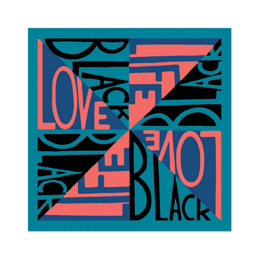 Colorful sticker with "Black Love Black Life"