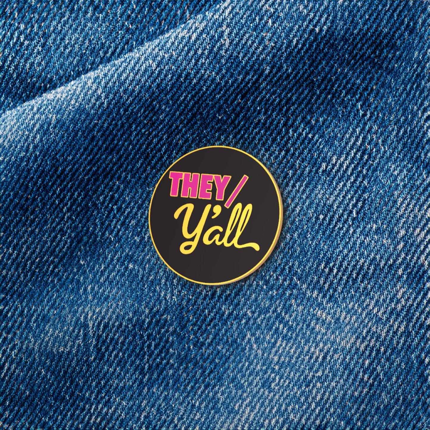 They/Y'all Enamel Pronoun Pin - Chrysler Museum Shop