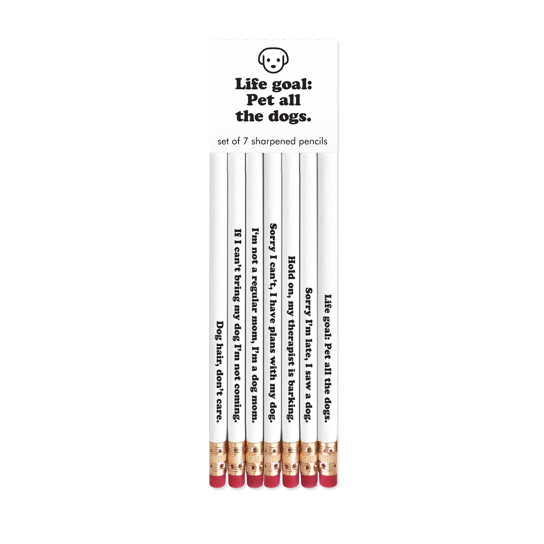 Set of 7 sharpened pencils with humorous sayings on a white background