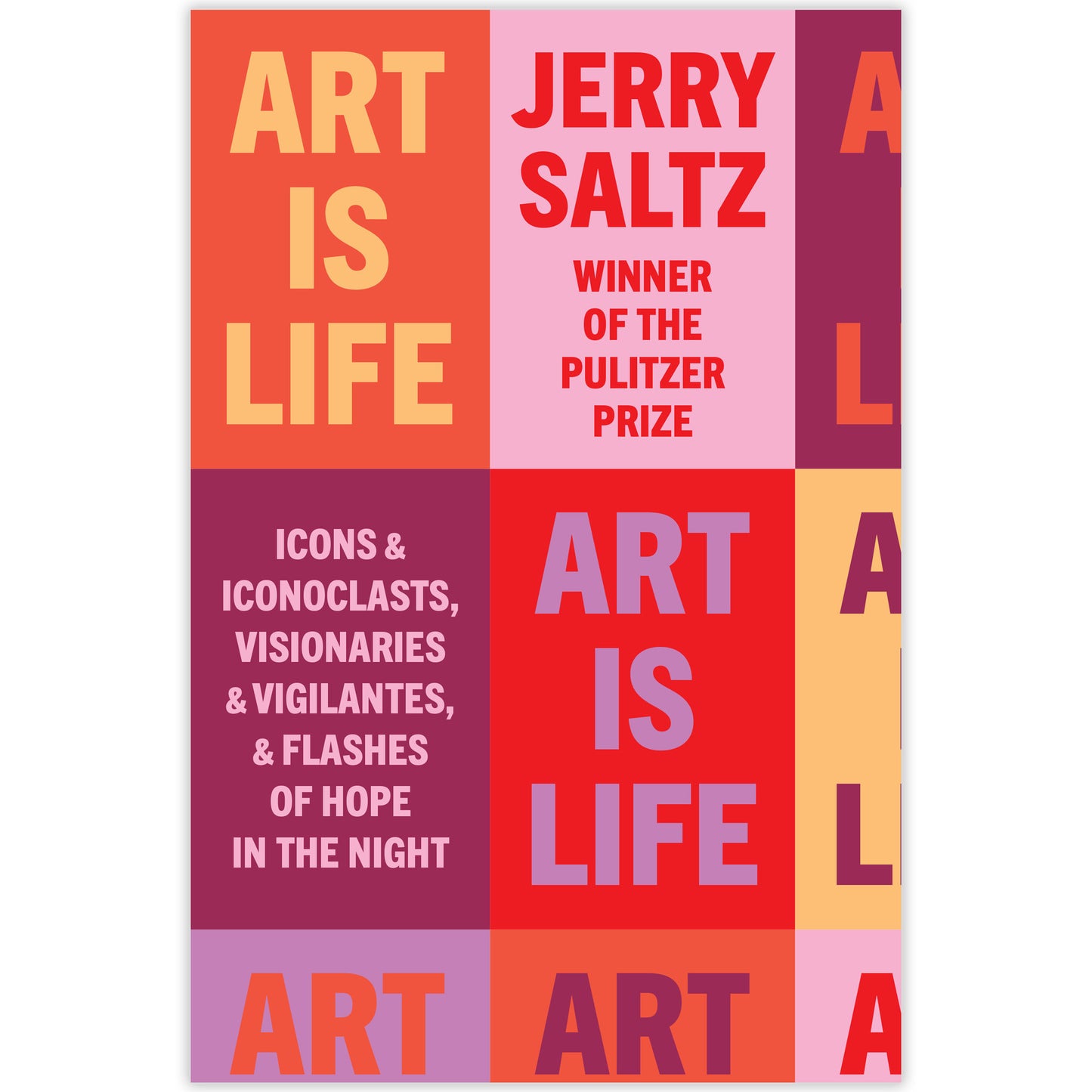 Kunst ist Leben, von Jerry Saltz