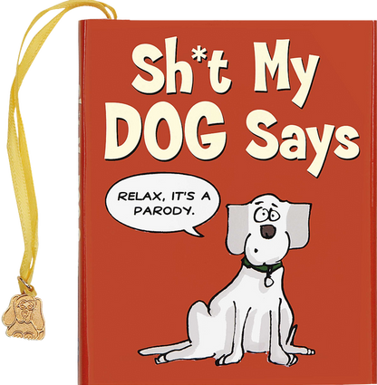Sh*t My Dog Says Mini Book