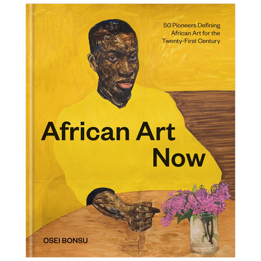 African Art Now: 50 Pioniere, die afrikanische Kunst für das 21. Jahrhundert definieren