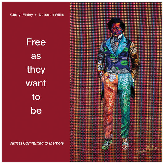 Free As They Want To Be: Artists Committed to Memory - Chrysler Museum Shop