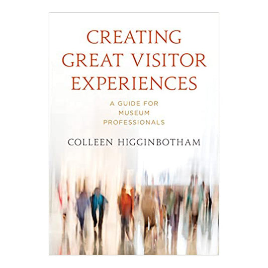 Creating Great Visitor Experiences: A Guide for Museum Professionals - Chrysler Museum Shop