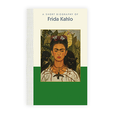 Eine kurze Biographie von Frida Kahlo