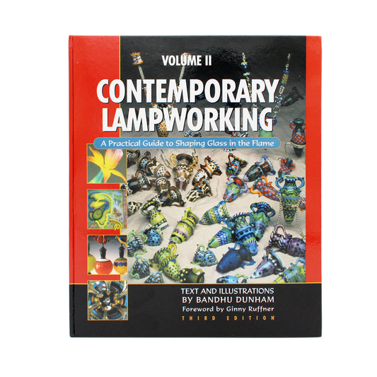Contemporary Lampworking, Vol. II