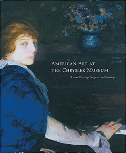 American Art at the Chrysler Museum