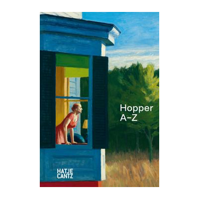 Edward Hopper: A bis Z